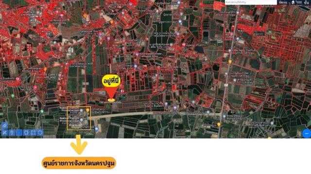 ขายที่ดินข้างศูนย์ราชการใหม่ของนครปฐมราคาถูกสุดในย่านนี้ ต.ถนนขาด อ.เมือง จ.นครปฐม